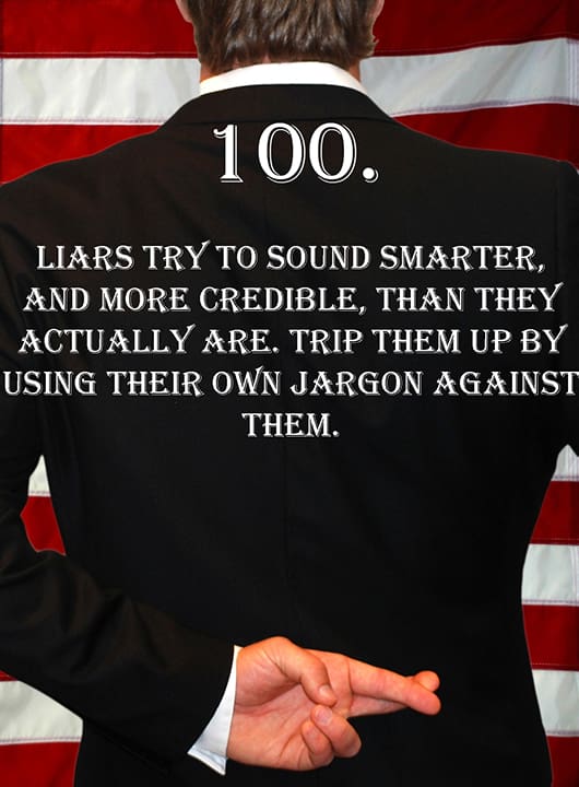 Deception Tip 100 – Liar’s Jargon – How To Detect Deception