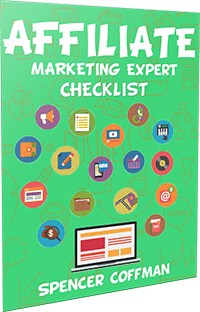 Affiliate Marketing Expert Checklist By Spencer Coffman