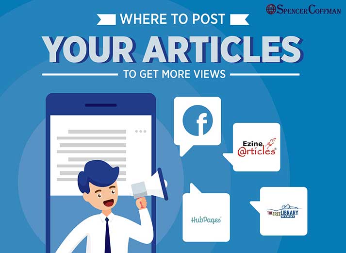 Where To Post Your Articles To Get More Views
