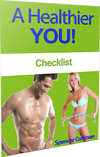 A Healthier You Checklist By Author Spencer Coffman
