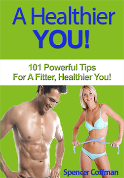 a-healthier-you-cover-flat-245x350 A Healthier You 101 Powerful Tips For A Fitter Healther You By Spencer Coffman
