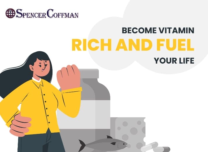 Become Vitamin Rich And Fuel Your Life