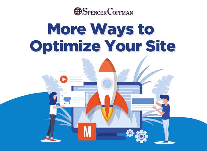 More Ways To Optimize Your Site And Get Better SEO