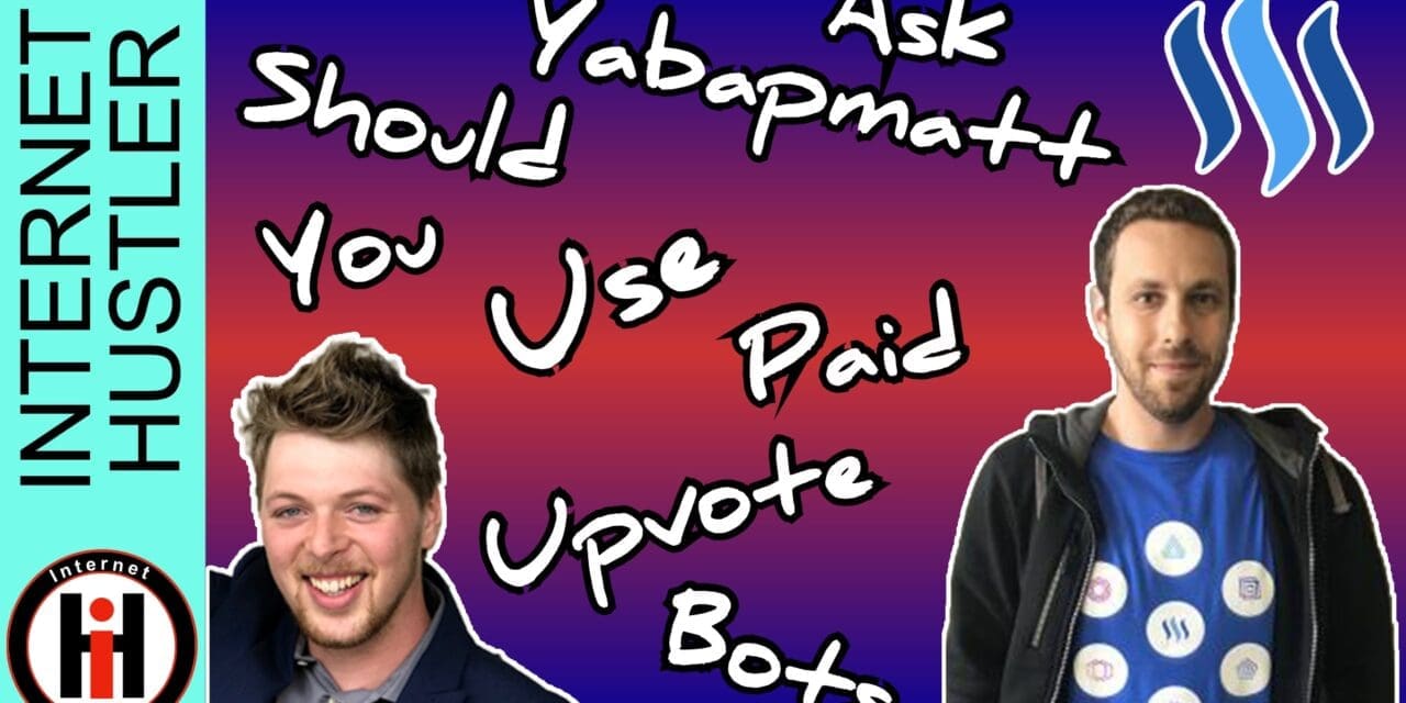 Should You Use Paid Voting Bots According To Yabapmatt