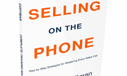 Selling On The Phone: Complete Training Manual